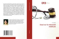 Capa do livro de Essai sur la nécessité médicale 