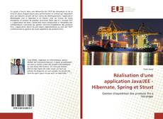 Bookcover of Réalisation d’une application Java/JEE - Hibernate, Spring et Strust