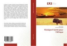 Portada del libro de Passeport Santé pour l’Afrique