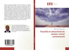 Buchcover von Fiscalité et attractivité du secteur minier camerounais