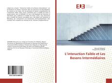 L’interaction Faible et Les Bosons Intermédiaires kitap kapağı