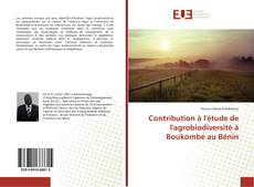 Portada del libro de Contribution à l'étude de l'agrobiodiversité à Boukombé au Bénin