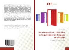 Capa do livro de Représentations culturelles et linguistiques de l’espace de passage 