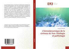 Capa do livro de L'hémodynamique de la cirrhose du foie. Étiologie et pathologie 