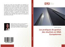 Les pratiques de gestion des résultats en M&A Européennes kitap kapağı