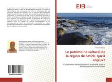 Capa do livro de Le patrimoine culturel de la région de Fatick, quels enjeux? 