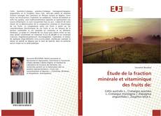 Bookcover of Étude de la fraction minérale et vitaminique des fruits de:
