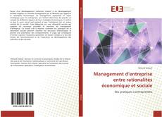 Management d’entreprise entre rationalités économique et sociale kitap kapağı