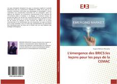 Buchcover von L'émergence des BRICS:les leçons pour les pays de la CEMAC