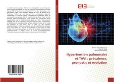 Bookcover of Hypertension pulmonaire et TAVI : prévalence, pronostic et évolution