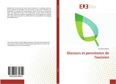 Bookcover of Discours et persistance de l'excision