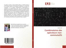 Portada del libro de Combinatoires des opérateurs non-commutatifs
