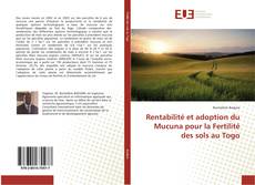 Buchcover von Rentabilité et adoption du Mucuna pour la Fertilité des sols au Togo