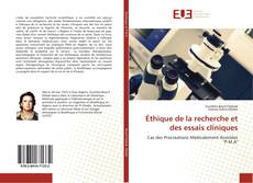 Bookcover of Éthique de la recherche et des essais cliniques