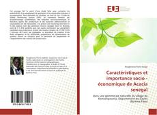 Capa do livro de Caractéristiques et importance socio - économique de Acacia senegal 
