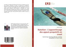 Capa do livro de Natation : L’apprentissage des appuis propulsifs en crawl 