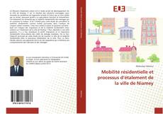 Portada del libro de Mobilité résidentielle et processus d’étalement de la ville de Niamey