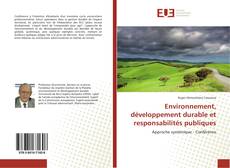Environnement, développement durable et responsabilités publiques的封面
