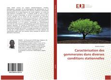Buchcover von Caractérisation des gommeraies dans diverses conditions stationnelles