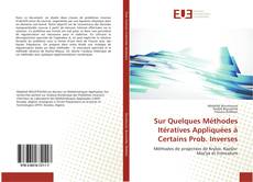 Buchcover von Sur Quelques Méthodes Itératives Appliquées à Certains Prob. Inverses