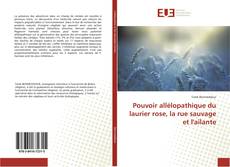 Bookcover of Pouvoir allélopathique du laurier rose, la rue sauvage et l'ailante