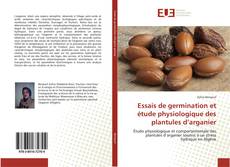 Capa do livro de Essais de germination et étude physiologique des plantules d’arganier 