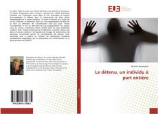 Bookcover of Le détenu, un individu à part entière