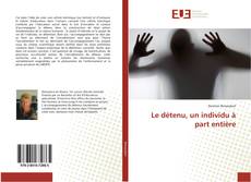 Capa do livro de Le détenu, un individu à part entière 