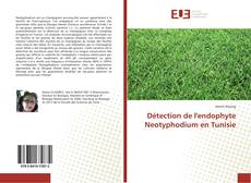 Portada del libro de Détection de l'endophyte Neotyphodium en Tunisie