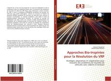 Buchcover von Approches Bio-Inspirées pour la Résolution du VRP
