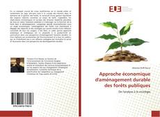 Capa do livro de Approche économique d'aménagement durable des forêts publiques 