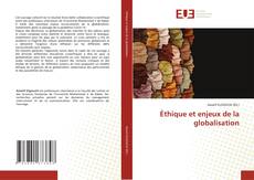 Couverture de Éthique et enjeux de la globalisation