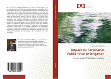 Impact du Partenariat Public-Privé en irrigation的封面