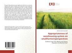 Portada del libro de Appropriateness of warehousing system on smallfarmers'perspectives