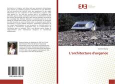 L’architecture d'urgence kitap kapağı