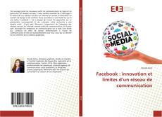 Buchcover von Facebook : innovation et limites d’un réseau de communication