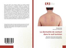 Borítókép a  La dermatite de contact dans le sud tunisien - hoz