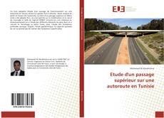 Capa do livro de Etude d'un passage supérieur sur une autoroute en Tunisie 