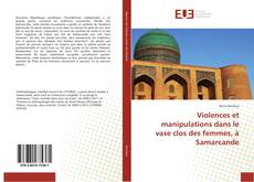 Capa do livro de Violences et manipulations dans le vase clos des femmes, à Samarcande 