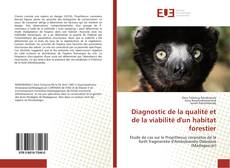 Capa do livro de Diagnostic de la qualité et de la viabilité d'un habitat forestier 