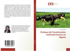 Capa do livro de Pratique de l'insémination artificielle bovine en Algérie 