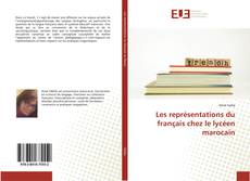 Capa do livro de Les représentations du français chez le lycéen marocain 