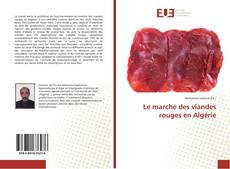 Capa do livro de Le marché des viandes rouges en Algérie 
