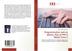 Portada del libro de Programmation web en jQuery, Ajax et PHP & MySql Tome 2