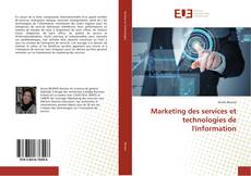 Marketing des services et technologies de l'information的封面