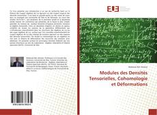 Bookcover of Modules des Densités Tensorielles, Cohomologie et Déformations