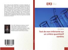 Bookcover of Test de non-infériorité sur un critère quantitatif continu