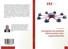Conception de systèmes d'information inter-organisationnels kitap kapağı