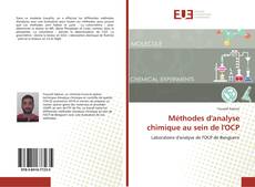 Bookcover of Méthodes d'analyse chimique au sein de l'OCP