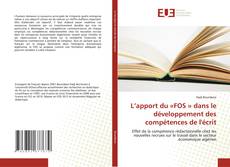 Capa do livro de L’apport du «FOS » dans le développement des compétences de l'écrit 